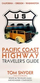 Pacific Coast Highway : Traveler's Guide (Photographic Tour)
