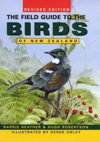 The Field Guide to the Birds of New Zealand