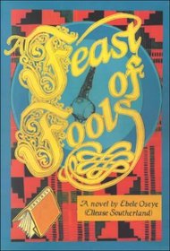 Feast of Fools: A Novel
