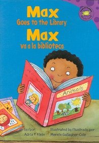Max va a la biblioteca / Max Goes to the Library (Read-It! Readers En Espaol: La Vida De Max) (Spanish Edition)