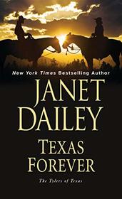 Texas Forever (Tylers of Texas, Bk 6)