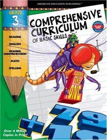 Comprehensive Curriculum of Basic Skills: Grade 3 (Comprehensive Curriculum)