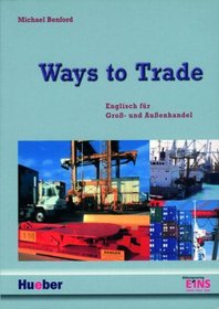 Ways to trade. Lehrbuch.