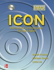 ICON, International Communication Through English - Intro Level Beginning