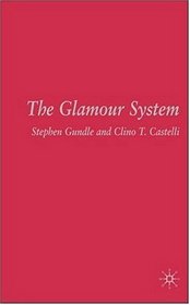 The Glamour System
