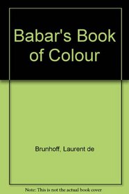 Babar's Book of Colour