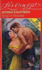 Tango in Paradise (Loveswept, No 694)