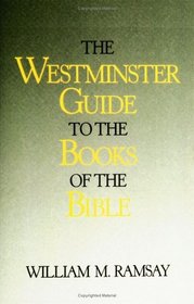 Westminster Guide to the Books of the Bible