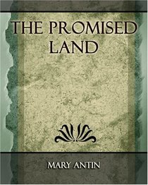 The Promised Land - 1912