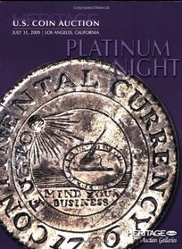 Heritage Los Angeles U.S. Coin Platinum Night Auction #1128