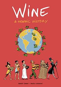 Wine: A Graphic History