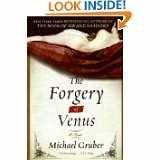 THE FORGERY OF VENUS: A novel.