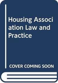 Housing Associations: The Law of Social Landlords