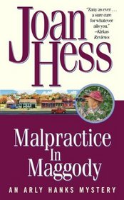 Malpractice in Maggody  (Arly Hanks, Bk 15)