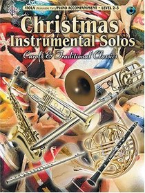 Christmas Instrumental Solos: Carols  Traditional Classics for Strings Viola Edition (Book  CD)