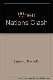 When Nations Clash