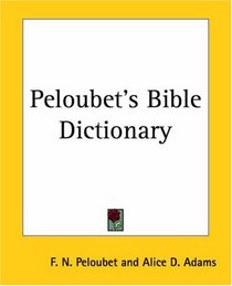 Peloubet's Bible Dictionary