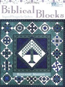 Biblical Blocks: Inspired Designs for Quilters (That Patchwork Place)