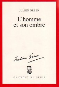 L'homme et son ombre (French Edition)