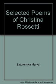 Selected Poems of Christina Rossetti