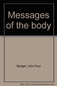 Messages of the Body