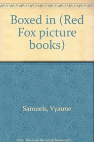 Boxed in (Red Fox picture books)