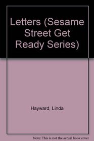 Letters (Sesame Street Get Ready Series)