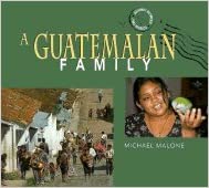 A Guatemalan Family (Journey Between Two Worlds)