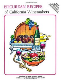 Epicurean Recipes of California Winemaker