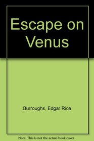 Escape on Venus