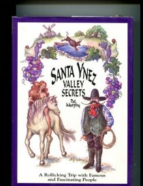 Santa Ynez Valley Secrets