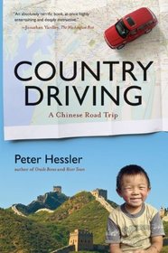 Country Driving: A Journey Through China from Farm to Factory (P.S.)