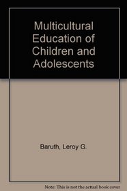 Multicultural Education of Children and Adolescents