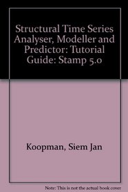 Structural Time Series Analyser, Modeller and Predictor: Tutorial Guide: Stamp 5.0