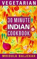 30 Minute Vegetarian Indian (30 Minute Vegetarian)