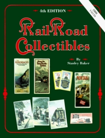 Railroad Collectibles: An Illustrated Value Guide (Railroad Collectibles)