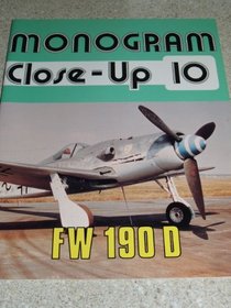 Monogram Close-Up 10: Focke Wulf Fw 190 D