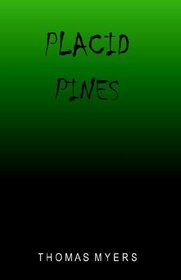 Placid Pines