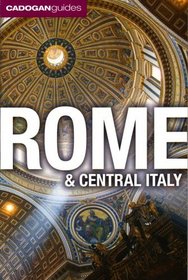 Rome & Central Italy, 2nd (Cadogan Guides)