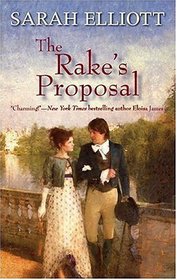 The Rake's Proposal (Harlequin Historicals, No 820)