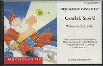Careful, Santa! (Audio Cassette) (Unabridged)