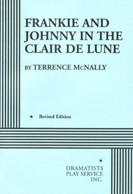 Frankie and Johnny in the Claire de Lune.