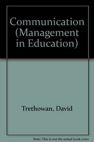 Communication (Management in Education)