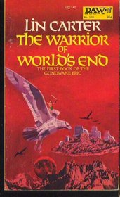 The Warrior of World's End (World's End, Bk 2)