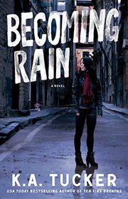 Becoming Rain (Burying Water, Bk 2)