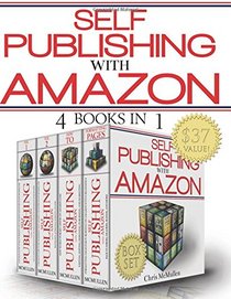 Self-Publishing with Amazon (4 Books in 1)