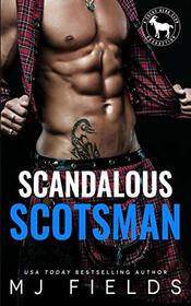 Scandalous Scotsman: A Hero Club Novel