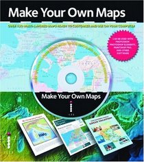 Make Your Own Maps: Over 150 Multi-Layered Maps Ready to Customise and Use on Your Computer
