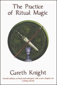 The Practice of Ritual Magic, 4th Edition