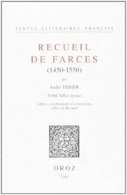 Recueil De Farces (French Edition)